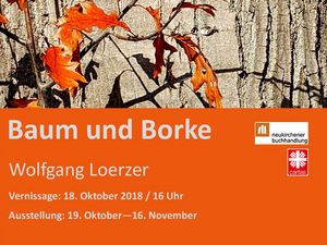 Neukirchener Buchhandlung: Ausstellung Baum und Borke zeigt vom 19.10. bis 16.11.2018 Fotografien von Wolfgang Loerzer